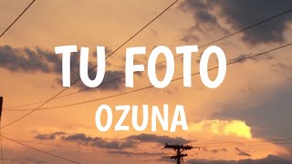 OzunaTU FOTOletra [upl. by Ilhsa]