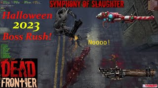 Dead Frontier 3D  Halloween 2023 Boss Rush [upl. by Sawtelle]