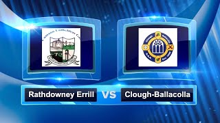 Rathdowney Errill vs Clough Ballacolla [upl. by Notliw]