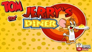 Tom And Jerry  Jerrys Diner Part 1 Fun Tom and Jerry 2019 Games Baby Games littlekids [upl. by Eisac]