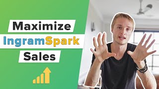 How to Maximize Your IngramSpark Results  What I’ve learned So Far Insights Tips Strategies [upl. by Askwith]