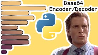 Base64 Encoder amp Decoder in 37 Lines of Python  The BASED Encoding [upl. by Garett]