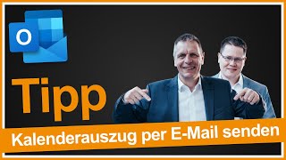 Outlook Kalenderauszug per EMail verschicken [upl. by Romelle]