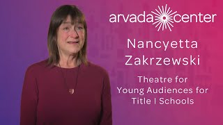 Nancyetta Zakrzewski  Theatre for Young Audiences for Title I Schools [upl. by Aihtela]