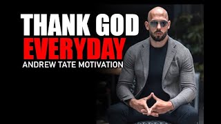 THE POWER OF GRATITUDE  Motivational Speech by Andrew Tate  Andrew Tate Motivation [upl. by Aknahs]