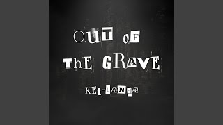 Out of the Grave [upl. by Socher]