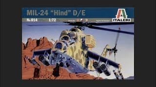 Italeri 172 Mil24 quotHindquot DE Scale Model Review [upl. by Mikahs]