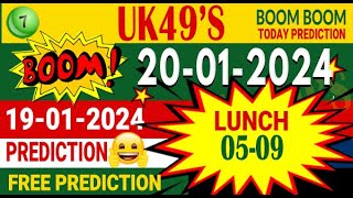 2012024 UK 49s Lunch time Tea time prediction UK49 today prediction UK 49 lotto game UK49s lotto [upl. by Straus]