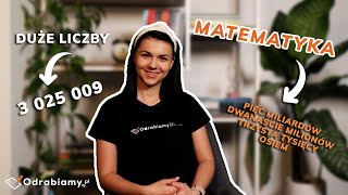 Odczytywanie i zapisywanie dużych liczb za pomocą cyfr 🔢  Matematyka 📐  Odrabiamypl [upl. by Anahsit]