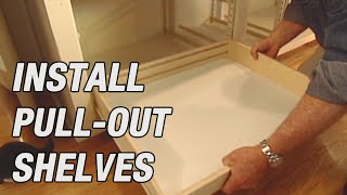 How to Install PullOut Shelves in Kitchen Cabinets [upl. by Jewell935]