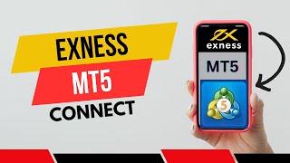 How to Connect Exness to MT5 A StepbyStep Guide [upl. by Harikahs]