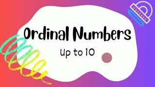 Ordinal NumbersChildren Educational Videos 🌼 [upl. by Nola]