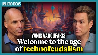 Yanis Varoufakis Welcome to the age of technofeudalism [upl. by Rasmussen859]