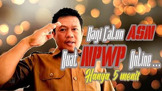 Buat NPWP Online Gratis  Untuk Pemberkasan Calon ASN 2021  Tidak Pakai Lama [upl. by Liss999]