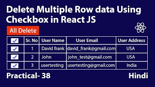 Delete Multiple Rows Using Checkbox in react js [upl. by Eirrol]