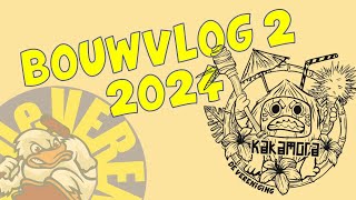 Kakamora 2024  Bouwvlog 2 [upl. by Yerbua]