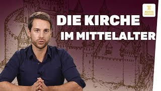 Kirche im Mittelalter I Geschichte [upl. by Wilek]