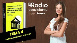 Tema 4  Parte 4 Gestión de personal  Administrativos del Estado  Volumen 2 [upl. by Derzon]