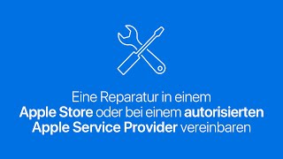 Eine Reparatur in einem Apple Store oder bei einem autorisierten Apple Service Provider vereinbaren [upl. by Champ]