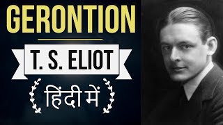 English Poems for competitive exams  Gerontion by T S Eliot  Explanation in Hindi [upl. by Nonnaihr]