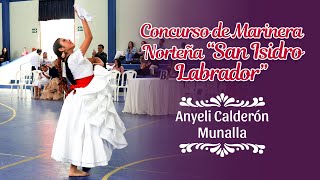 Chiclayanita 🥁 baila Anyeli Calderón Munalla en el Concurso de Marinera quotSan Isidro Labradorquot 2023💚 [upl. by Noyart35]