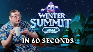 2022s Winter Summit in 60 Seconds [upl. by Schwartz]