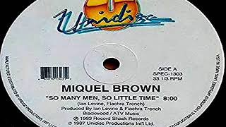 Miquel Brown  So Many Men So Little Time  12quotp [upl. by Mariquilla296]