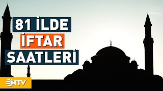 81 İlde İftar Saati  12 Mart 2024  NTV [upl. by Ankney]