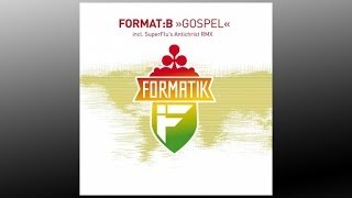 FormatB  Gospel  FMK005 [upl. by Lindsy]