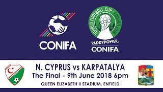 CONIFA World Football Cup 2018  Final  Northern Cyprus v Karpatalya  Extended Highlights [upl. by Eelyma]