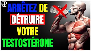 ARRETEZ DE DETRUIRE VOTRE TESTOSTERONE  12 Choses qui TUENT votre Niveau de Testostérone [upl. by Anivlis]