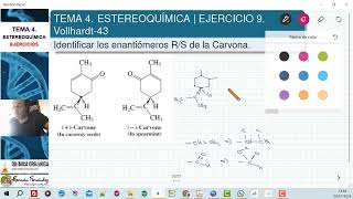 TEMA 4 ESTEREOQUÍMICA  EJERCICIO 9 IDENTIFICAR ENANTIÓMEROS RS DE LA CARVONA [upl. by Jewett]