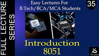 Introduction To 8051 Microcontroller  Microprocessor And Microcontroller  BTech  Lect 35 [upl. by Aes438]