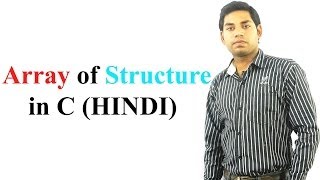 Array of Structure in C HINDI [upl. by Heber543]