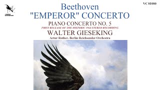 Beethoven  Piano Concerto No 5 ‘Emperor’  Gieseking Rother BRO 1944 Stereo Recording [upl. by Karola]