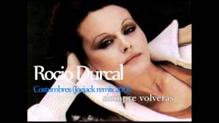 Rocio Durcal Costumbres Joejack Remix 2013 [upl. by Payson]