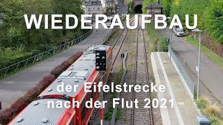 BESTANDSAUFNAHME Wiederaufbau der Eifelstrecke [upl. by Heigho]