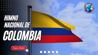 HIMNO y BANDERA de COLOMBIA [upl. by Suiravaj]