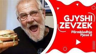 Gjyshi Zevzek  Përmbledhje Pjesa 2  NGOPTV [upl. by Rinum]