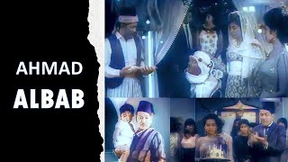 AHMAD ALBAB full movie [upl. by Relyat]