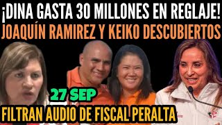 B0MB4 KEIKO Y JOAQUÍN RAMÍREZ EMBARRADOS  DINA DESTINA 30 MILLONES A REGLAJE Y ESPIONAJE  27 SEP [upl. by Mona766]