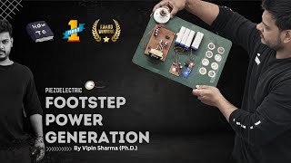 Footstep Power Generation using Piezoelectric sensors  Inspire Award  Best Engineering Project [upl. by Cos54]