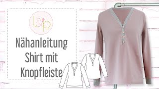 Nähanleitung lillesol Shirt mit Knopfleiste  ein Jerseyshirt mit Knöpfen nähen [upl. by Paynter]