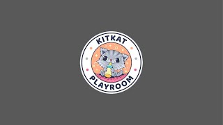 Kitkat Playroom is live [upl. by Sabas]