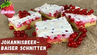 JohannisbeerBaiser Schnitten  luftig locker und fruchtig  Johannisbeerkuchen  BabCake [upl. by Hares362]