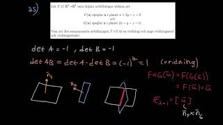 Tentauppgift 25 Bestämma vridningsaxel och vridningsvinkel för linjär avbildning [upl. by Langbehn495]