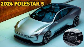 The 2024 Polestar 5Flagship Electric Gt for the year 2024 [upl. by Hanauq]