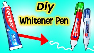 How To Make Correction Pen At Home  Homemade Whitener Pen  Diy Whitener Pen [upl. by Eelinnej]