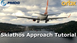 How to fly the Skiathos Rwy 01 approach  PMDG 737  Orbx Skiathos Airport  Ultra Settings  MSFS [upl. by Eked874]