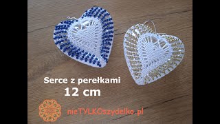 Serce na szydełku z koralikami serduszko szydełkowe 12 cm [upl. by Atcele364]